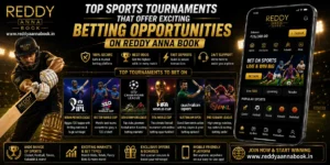 Why Users Choose Reddy Anna for Major Sports Events